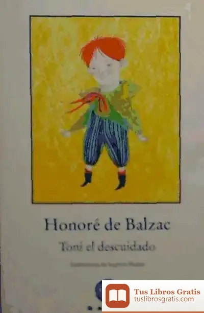 Descargar Toni El Descuidado de Honoré de Balzac