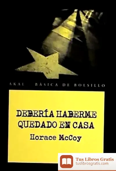 Descargar Debería Haberme Quedado En Casa