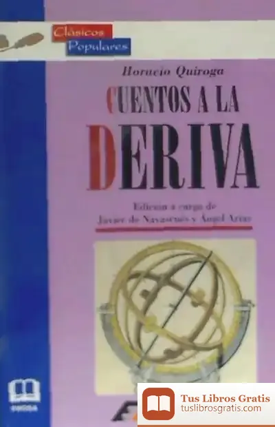 Descargar Cuentos A La Deriva de Horacio Quiroga