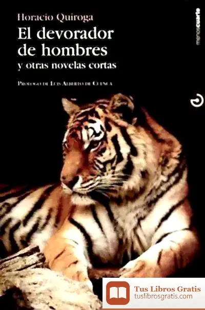 Descargar El Devorador De Hombres de Horacio Quiroga
