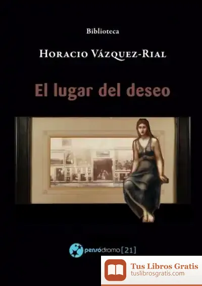 Descargar El Lugar Del Deseo