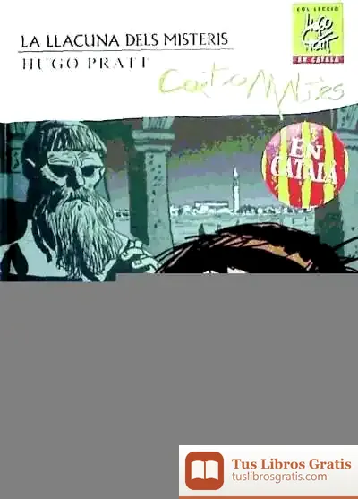 Descargar Corto Maltès: La Llacuna Dels Misteris