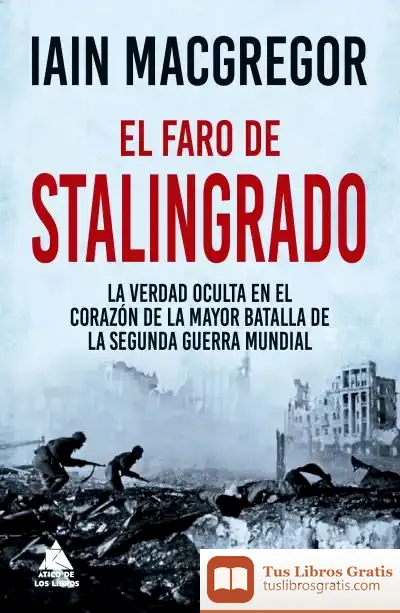 Descargar El Faro De Stalingrado