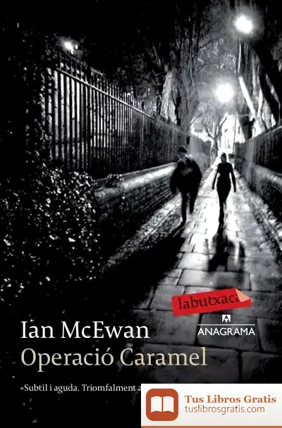 Descargar Operació Caramel de Ian Mcewan