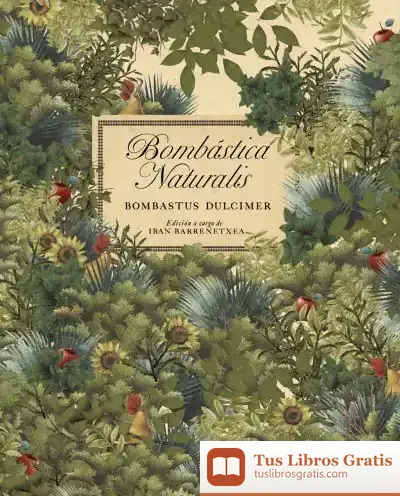 Descargar Bombástica Naturalis de Iban Barrenetxea