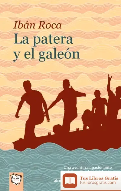 Descargar La Patera Y El Galeón