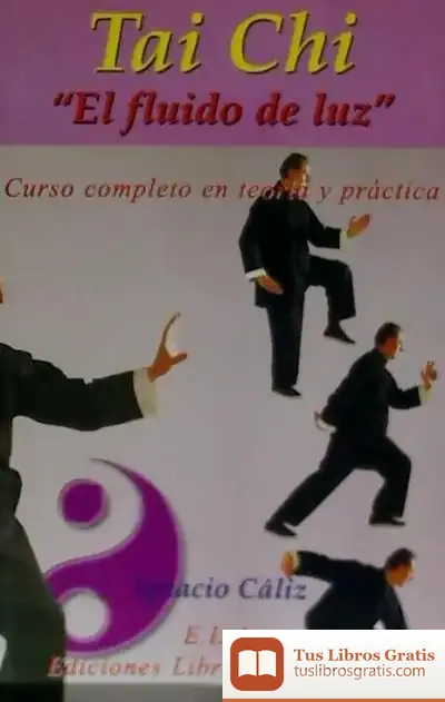Descargar Tai Chi. El Fluido De Luz