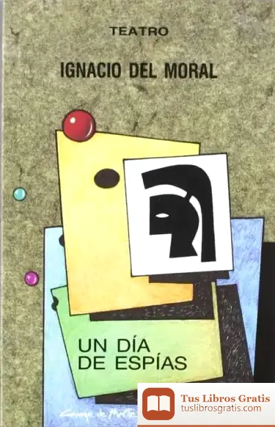 Descargar Dia De Espias, Un. Teatro