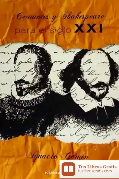 Descargar Cervantes Y Shakespare Para El Siglo Xxi