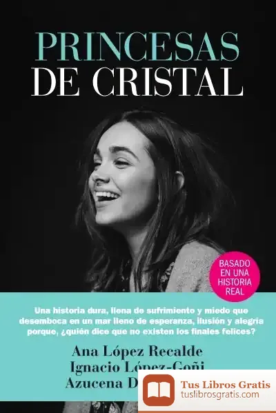 Descargar Princesas De Cristal de Ignacio López-goñi