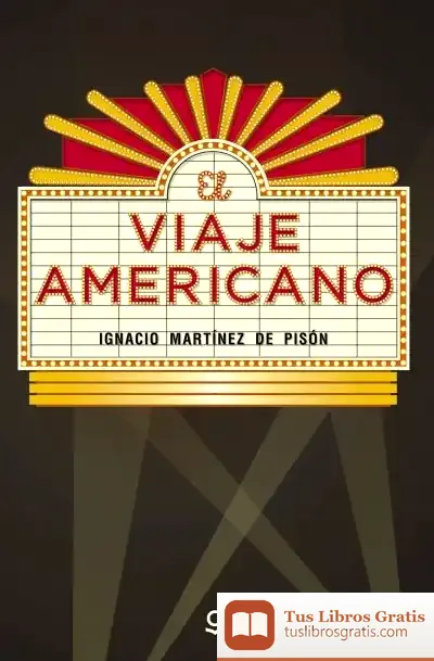 Descargar El Viaje Americano