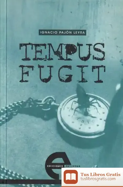 Descargar Tempus Fugit de Ignacio Pajón Leyra