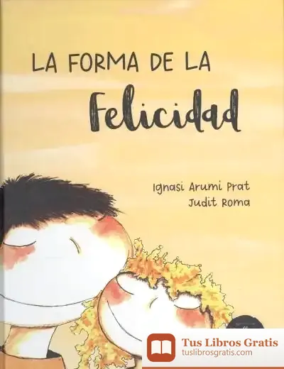 Descargar La Forma De La Felicidad