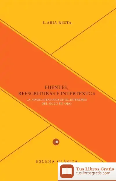 Descargar Fuentes, Reescrituras E Intertextos