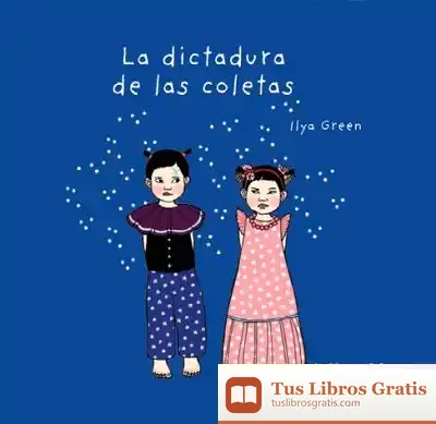 Descargar La Dictadura De Las Coletas