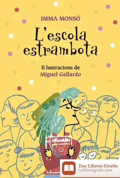 Descargar L'Escola Estrambota