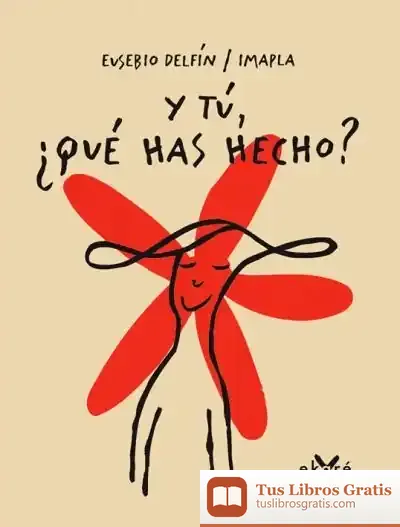 Descargar Y Tu, ¿Qué Has Hecho? de Imma Pla
