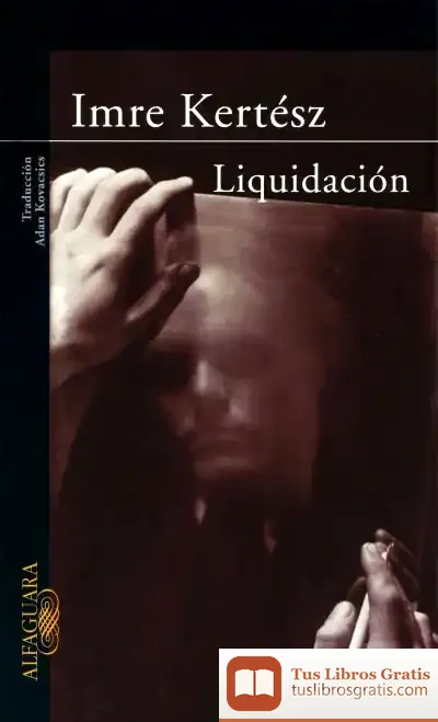 Descargar Liquidacion de Imre Kertész