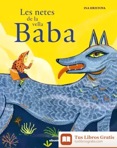 Descargar Les Nétes De La Vella Baba