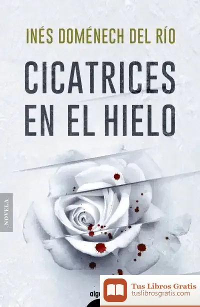 Descargar Cicatrices En El Hielo de Inés Doménech