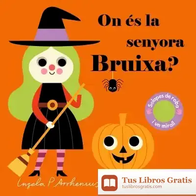 Descargar On És La Senyora Bruixa?