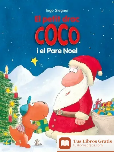 Descargar El Petit Drac Coco I El Pare Noel de Ingo Siegner