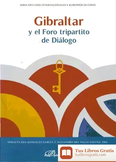 Descargar Gibraltar Y El Foro Tripartito De Diálogo