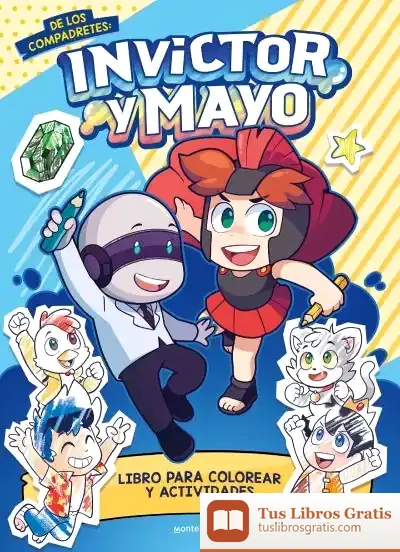 Descargar Invictor Y Mayo Libro Para Colorear Y Actividades
