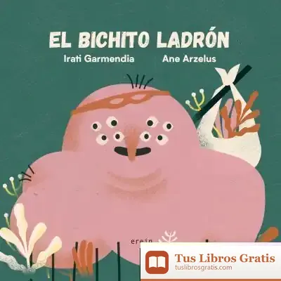 Descargar El Bichito Ladrón