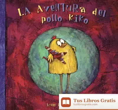 Descargar La Aventura Del Pollo Kiko