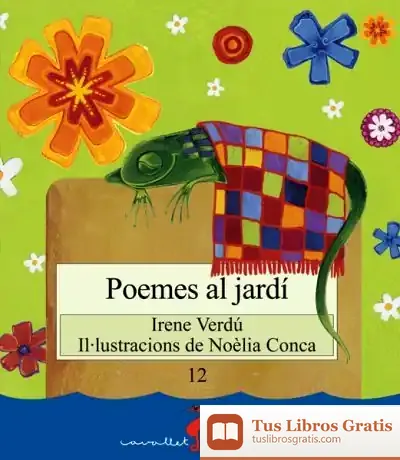 Descargar Poemes Al Jardí de Irene Verdú Muñoz