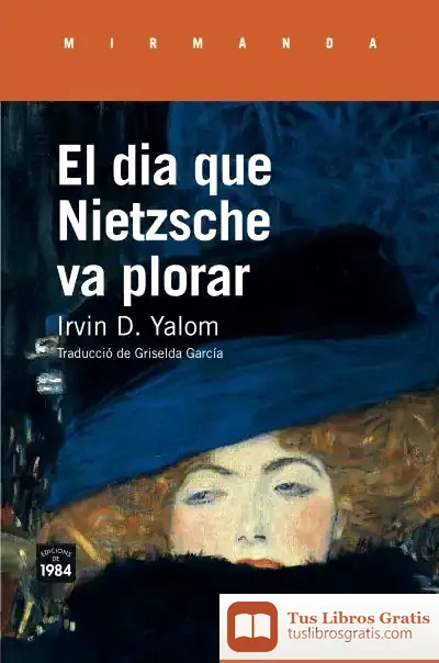 Descargar El Dia Que Nietzsche Va Plorar