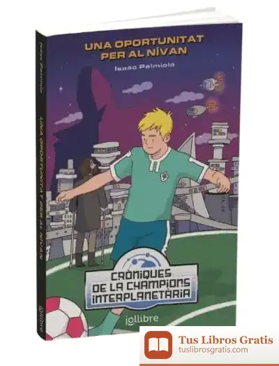 Descargar Cròniques De La Champions Interplanetària de Isaac Palmiola