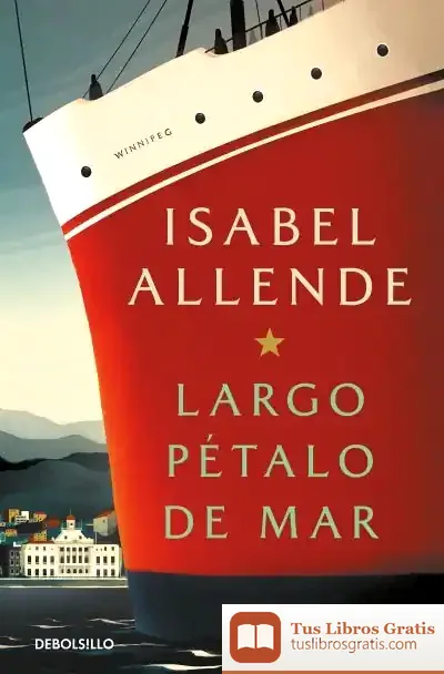 Descargar Largo Pétalo De Mar de Isabel Allende