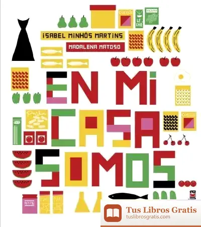 Descargar En Mi Casa Somos de Isabel Fernandes Minhós Martins