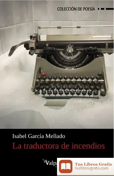 Descargar La Traductora De Incendios