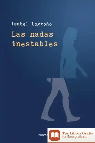Descargar Las Nadas Inestables