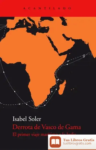 Descargar Derrota De Vasco De Gama de Isabel Soler Quintana