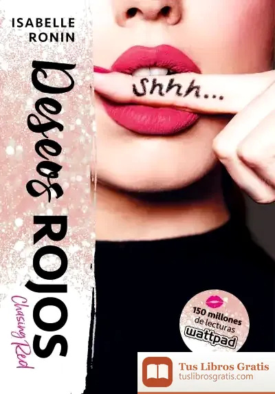 Descargar Chasing Red 3. Deseos Rojos de Isabelle Ronin