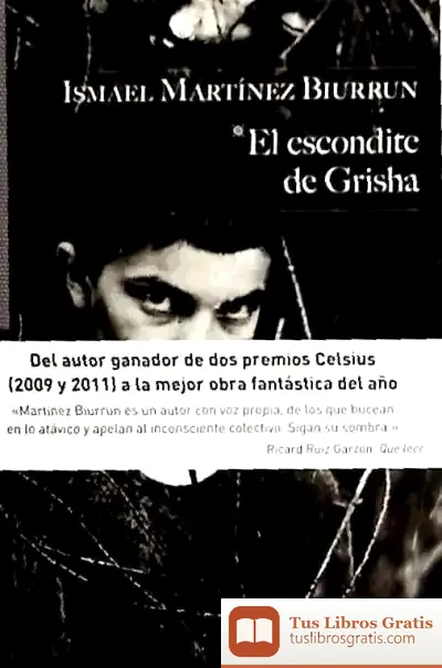 Descargar El Escondite De Grisha de Ismael Martínez Biurrun