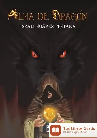 Descargar Alma De Dragón de Israel Suárez Pestana