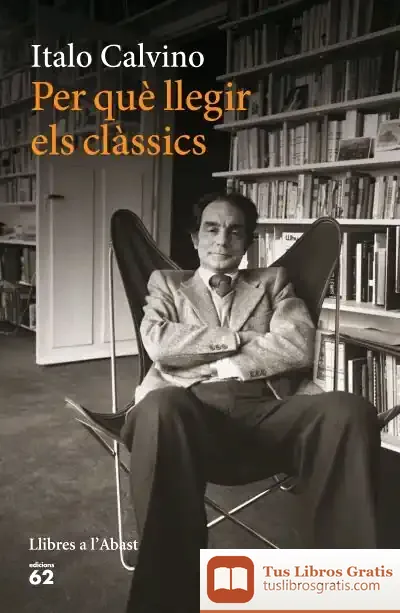 Descargar Per Què Llegir Els Clàssics