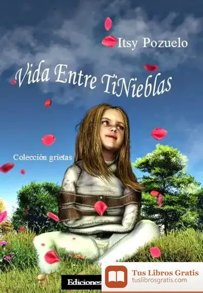 Descargar Vida Entre Tinieblas