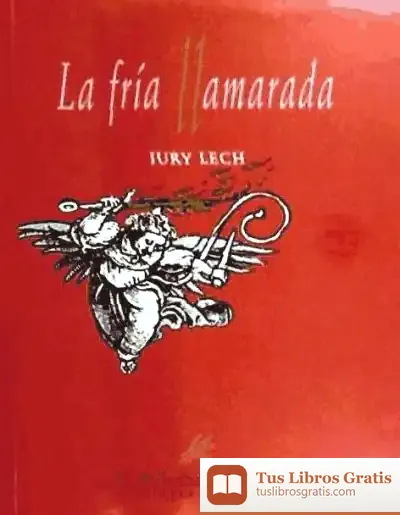 Descargar La Fría Llamarada