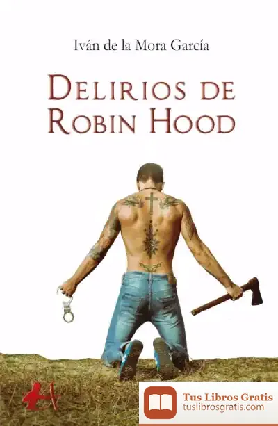 Descargar Delirios De Robin Hood