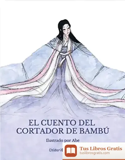 Descargar El Cuento Del Cortador De Bambú de Alejandro Jodorowsky