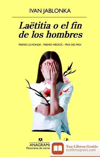 Descargar Laëtitia O El Fin De Los Hombres de Ivan Jablonka