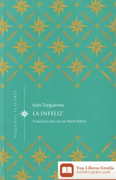 Descargar La Infeliz de Ivan Sergueevich Turguenev