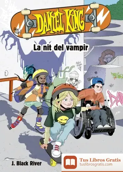 Descargar Daniel King 1. La Nit Del Vampir de J. Black River
