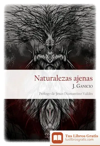 Descargar Naturalezas Ajenas